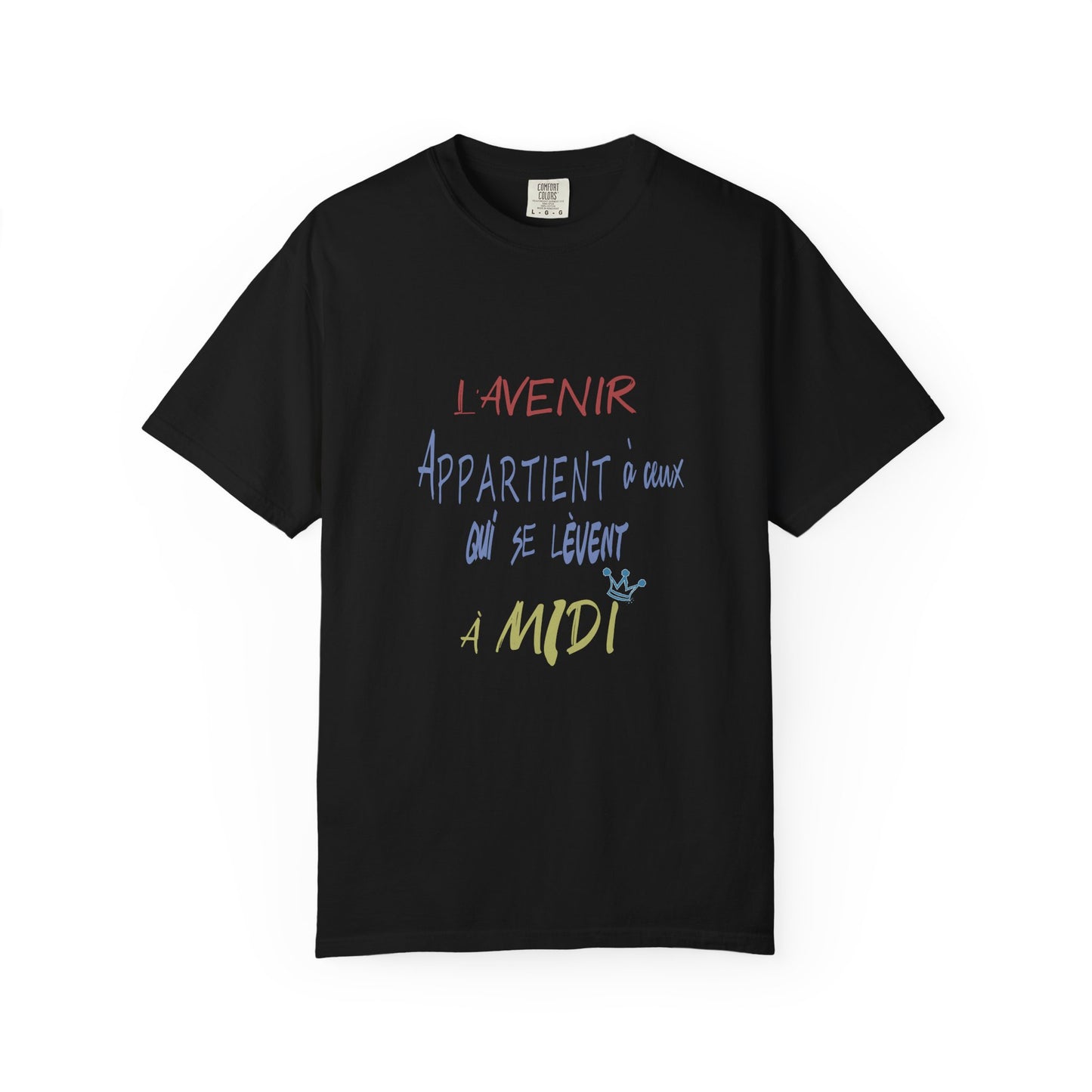 (fy) Relax il est midi. Unisex.  Garment-Dyed T-shirt